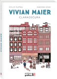 Portada de: Vivian Maier Claraoscura