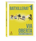 Via Oberta. Valencià. Primer de Batxillerat Edició actualitzada 2025-2026 Portada de: Via Oberta. Valencià. Primer de Batxillerat Edició actualitzada 2025-2026