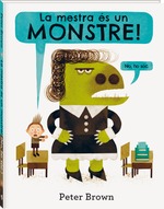 La mestra és un monstre