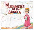 Portada de: Los tejemanejes de la abuela