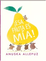 Esa fruta es mía