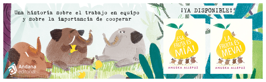 Cuentos infantiles - Álbumes ilustrados | Andana Editorial